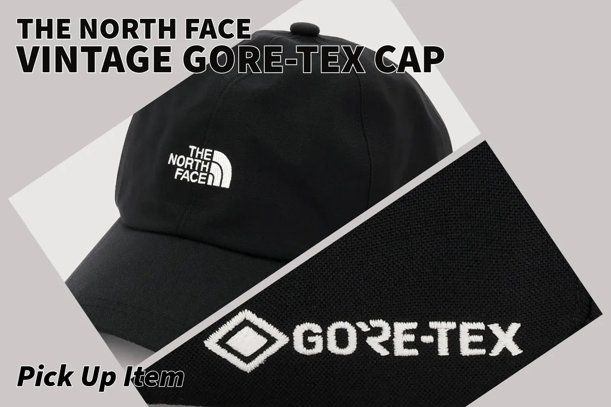 〈THE NORTH FACE/ザ・ノース・フェイス〉ヴィンテージゴアテックスキャップの魅力